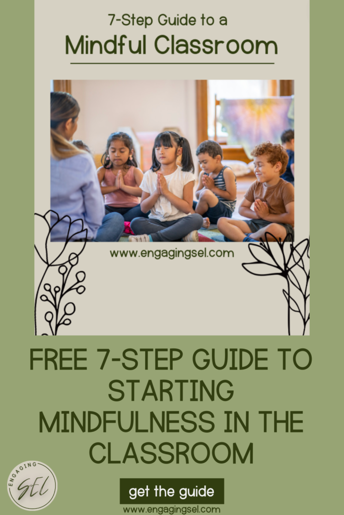 7-step guide to starting mindfulness in the classroom with a button to download the free guide. 