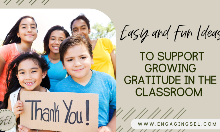 Students holding a sign that says thank you. The text on the image says "Easy and fun ideas to support growing gratitude in the classroom"